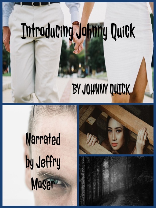 Title details for Introducing Johnny Quick by Johnny Quick - Available